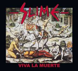 Slime : Viva la Muerte